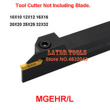 New 1PCS MGEHL MGEHR1010 MGEHR1212 MGEHR1616 MGEHR2020 MGEHR2525 MGEHR3232 -1.5/2/2.5/3/4/5/6 CNC Lathe Turning Tool Holder 2024 - buy cheap