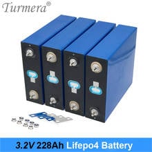 Turmera 3.2v 228ah lifepo4 bateria 12v 24v 228ah bateria recarregável para carro elétrico rv sistema de armazenamento energia solar notax 2024 - compre barato