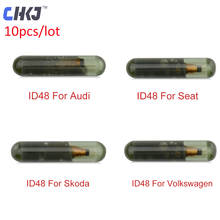 CHKJ 10PCS/LOT ID48 Transponder Glass Car Key Chip for Audi Seat Skoda Volkswagen Fob Auto Blank Chip Accessories Replacement 2024 - buy cheap