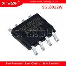 10pcs SGL8022W SOP-8 SGL8022S SGL8022K SOP8 SGL8022 SOP 2024 - buy cheap