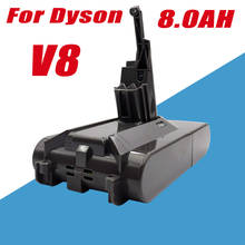 Aspiradora de mano inalámbrica para Dyson V8, 21,6 V, 8000mAh, DC58, DC59, DC61, DC72, DC74, batería de litio profesional 2024 - compra barato