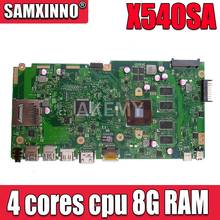 Новая материнская плата для ноутбука X540SA 4 ядра процессор 8G RAM REV 2,0 для ASUS X540 X540S X540SA X540SAA материнская плата для ноутбука тест ОК 2024 - купить недорого