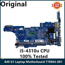 LSC-placa base para portátil Hp EliteBook 840 G1, con SR1EE, I5-4310u, CPU 802533-601, 778964-001, 6050A2560201-MB, 100% probado 2024 - compra barato