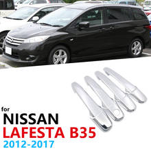 Mangos cromados para Nissan Lafesta B35 2012 2013 2014 2015 2016, manijas de coche, accesorios, pegatinas de plata brillante 2024 - compra barato