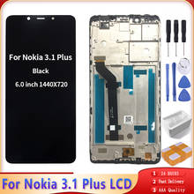 6,0 "Оригинальный ЖК-дисплей с новой рамкой для Nokia 3,1 Plus, ЖК-дисплей, экран с дигитайзером в сборе, сменный Дисплей для Nokia 3,1 Plus 2024 - купить недорого