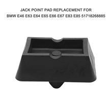 Jack Point Pad Jacking Point Support Plug Lift Block Replacement for BMW E46 E63 E64 E65 E66 E67 E83 E85 51718268885 2024 - buy cheap