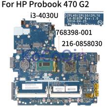 KoCoQin laptop Motherboard For HP Probook 470 G2 i3-4030U SR1EN Mainboard 768398-001 768398-501 ZPL40/ZPL50/ZPL70 LA-B181P 2024 - buy cheap