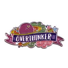 Overthinker Enamel Pin Amazing Pastel Space Universe Detail Badge Anxious Mental Health Awareness Brooch Wear it with pride! 2024 - buy cheap