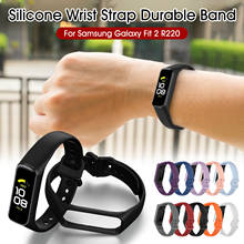 Silicone Wrist Strap Durable Band For Samsung Galaxy Fit 2 R220 Bracelet Smart Ring Smart Watch Drop Shipping 2024 - buy cheap