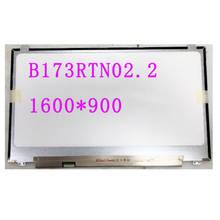 Matriz de 17,3 "para portátil AUO B173RTN02.2, pantalla Lcd Led de repuesto, 17,3" HD + 1600x900, 30 Pines, B173RTN02 V2 V.2 2024 - compra barato