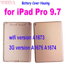 New Back Battery Cover for Ipad Pro 9.7 inch A1673 WIFI /3G version A1675 A1674 Rear Housing Case Back Cover Case Housing 2024 - buy cheap