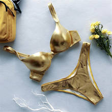 Бразильский комплект бикини с пуш-ап, золотой блестящий сексуальный светоотражающий металлический 2020, женский купальник с высокой посадкой, женский купальник, женский купальный костюм 2024 - купить недорого