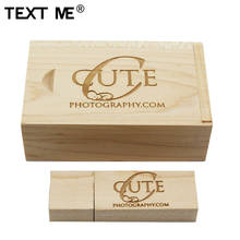 TEXT ME  maple wooden+box LOGO engrave usb flash drive  4GB 8GB 16GB 32GB 64GB usb 2.0 photography gift U disk 2024 - buy cheap