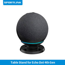 Sportlink suporte de mesa montar suporte para alexa echo dot 4th geração voz inteligente assistentes alto-falante acessórios suporte 2024 - compre barato