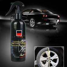 100ml Car Tire Cleaner Auto Tires Coating Protectant Maintenance Shine Car Agent Polishing Cleaning Agent Tool Car Spray Ti J2D7 2024 - buy cheap