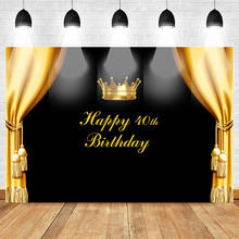 Happy 40th Birthday Theme Party Backdrop for Photography Royal Crown Golden Curtain Black Background Support Custom Backdrops 2024 - buy cheap