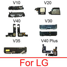 Loudspeaker bottom Loud Speaker Sound Buzzer Ringer Flex Cable For LG V10 V20 V30 V35 V40 ThinQ V40 Plus V40+ Replacement Parts 2024 - buy cheap