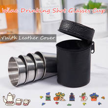 4Pcs/Set Stainless Steel Wine Drinking Shot Glasses Cup With Leather Cover Case Bag Barware For Home Kitchen Bar Whisky Wine 2024 - buy cheap
