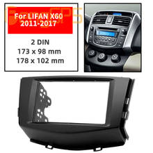 11-454 Car 2DIN Radio DVD Frame Fascia Dash Panel for LIFAN X60 2011+ Stereo Fascia Dash CD Trim Installation Kit 2024 - buy cheap