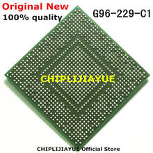 100% New G96-229-C1 G96 229 C1 IC chips BGA Chipset 2024 - buy cheap