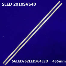 New 2 PCS*62LED 455mm 40 Inch LED backlight strip for LJ64-02609A 2010SVS40-60HZ-62 2024 - buy cheap