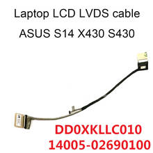 Компьютерные кабели для Asus VivoBook S14 X430 X430U S430U S430 FA UA LVDS кабель 14005-02690100 DD0XKLLC010 экран Видео Flex 30 Pin 2024 - купить недорого