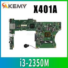 X401A for ASUS X301A X401A X501A motherboard original new motherboard X401A i3-2350M rev3.0 100% tested s-2 Mainboard 2024 - buy cheap