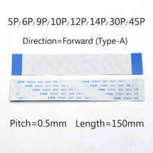 Cable plano flexible FFC FPC, cable LCD de 0,5mm, longitud delantera de 150mm, AWM 20624, 80C, 60V, VW-1, 5/6/9/10/12/14/30/45 Pines, 1 ud. 2024 - compra barato