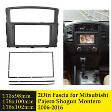 Double Din Fascia for Mitsubishi Pajero Shogun Montero 2006+ Stereo Radio CD DVD Panel Dash Mounting Installation Trim Kit Frame 2024 - buy cheap