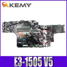 Akemy для Lenovo Thinkpad P50 Материнская плата ноутбука процессор E3-1505 V5 Испытано 100% работает FRU 01AY387 01AY377 01AY367 01AY386 01AY366 2024 - купить недорого