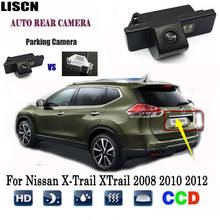 Камера заднего вида для Nissan X-Trail XTrail 2008 2010 2012, резервная камера/CCD ночное видение/обратная номерная пластина 2024 - купить недорого