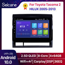 Seicane-reproductor multimedia con GPS para coche, reproductor con Android 10,0, 2DIN, para TOYOTA TACOMA/HILUX (versión americana), 2005, 2006, 2007, 2008, 2009, 2010, 2013 2024 - compra barato