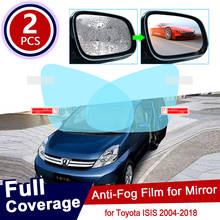 for Toyota ISIS 2004~2018 Full Cover Anti Fog Film Cover Rearview Mirror Rainproof Anti-Fog Films Accessories 2008 2013 2016 2024 - buy cheap