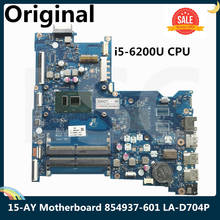 LSC For HP 15-AY Laptop Motherboard 854937-601 854937-001 BDL50 LA-D704P With SR2EY I5-6200U CPU 100% Tested 2024 - buy cheap