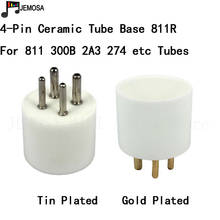 2PCS Tomada Tubo Cerâmico Tubo Base de Cerâmica Soquete U4A 300B 811 2A3 4Pin 274 5Z3 5U4G Elétrons Do Tubo De Vácuo tubo Frete Grátis 2024 - compre barato