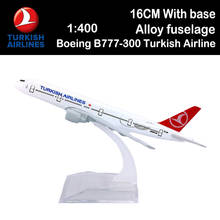 16CM 1:400 Boeing B777-300 Model Turkish Airlines Plastic Base Alloy Aircraft Plane Airliner Display Adult Collection Souvenirs 2024 - buy cheap