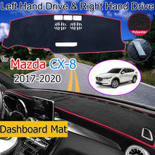 For Mazda CX-8 2017-2020 Anti-Slip Mat Dashboard Cover Pad Sunshade Dashmat Protect Carpet Car Accessories 2024 - buy cheap