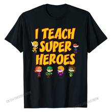 Camiseta de superhéroes I teach para mujer, regalo divertido para profesores, camisetas únicas de diseñador, camisetas de algodón para hombres, camiseta de verano 2024 - compra barato