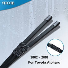 Hojas de limpiaparabrisas YITOTE para Toyota Alphard Vellfire ANH10 / ANH20/AGH30, brazos de gancho/botón de ajuste, año del modelo de 2002 a 2018 2024 - compra barato