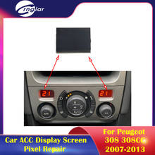 Автомобильный ACC Дисплей экран кондиционер информация экран пиксельный Ремонт для Peugeot 308 308CC 2007-2013 2024 - купить недорого