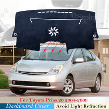 Cubierta protectora para salpicadero de coche, Alfombra de sombrilla para Toyota Prius 20 2004 ~ 2009, Accesorios para Tablero de automóvil, 2008, 2007, 2006, 2005 2024 - compra barato