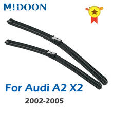 MIDOON щетки стеклоочистителя для Audi A2 X2 Fit боковые штифты 2002 20003 2004 2005 2024 - купить недорого