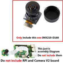 Raspberry Pi Camera IMX219 модуль камеры для официальной платы камеры Raspberry Pi V2, 160 градусов 2024 - купить недорого