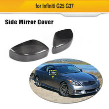 Dry Carbon Fiber Side Mirror Covers Cap Fit For Infiniti G Series G25 G35 G37 2009-2014 2024 - buy cheap
