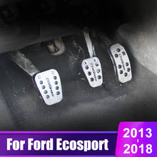 Cubierta de aluminio del Pedal del embrague del freno de combustible del coche, accesorios para Ford Ecosport 2013, 2014, 2015, 2016, 2017, 2018, 2019, 2020 2024 - compra barato