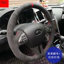 DIY Leather Suede Steering Wheel Cover for Infiniti G25 27 Q50L 60 70 QX30 50 60 80 Car Interior Accessories 2024 - buy cheap