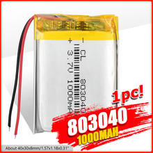 3.7V 1000mAh 803040 Lithium Polymer Li-Po li ion Rechargeable Battery Lipo cells For Bluetooth speaker GPS PDA Tachograph toys 2024 - buy cheap