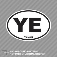 Персонализированная наклейка s Йемен овальная наклейка винил Йемен страна код евро YE v3 водонепроницаемые виниловые наклейки 2024 - купить недорого