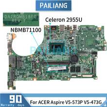 Mainboard For ACER Aspire V5-573P V5-473G Celeron 2955U Laptop motherboard With 4GB RAM DAZRQMB18F0 DDR3 tested OK 2024 - buy cheap