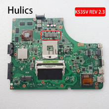 Hulics Original For ASUS K53SV REV:2.3 REV 2.3  motherboard main board 2024 - buy cheap